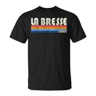 Rétrointage Années 70 80Tyle La Bresse France T-Shirt - Cadeauxyz