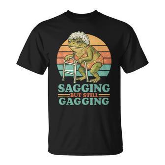 Sagging But Still Gagging Frog Inappropriate Women T-Shirt - Thegiftio UK