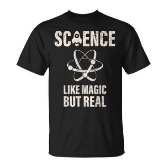 Science Like Magic But Real Wissenschaftler Geschenk Physik T-Shirt - Seseable