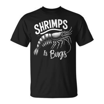 Shrimps Is Bugs Memeeafood Lovers ファン Tシャツ - Kawaiitshirt