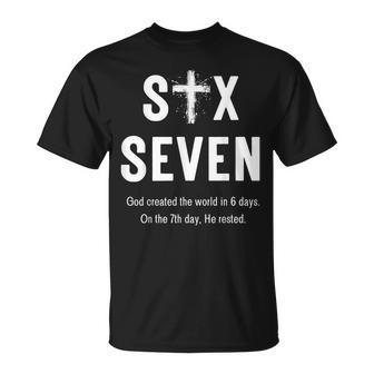 Six Seven God Created The World In 6 Days 67 Meme Faith T-Shirt | Mazezy