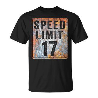 Speed Limit 17 Mph Sign 17Th Birthday 17 Years Old Driving T-Shirt - Monsterry
