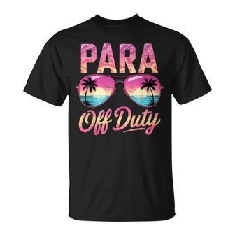 Squad Para Off Duty Paraprofessional Vacation Besties Vacay T-Shirt | Mazezy