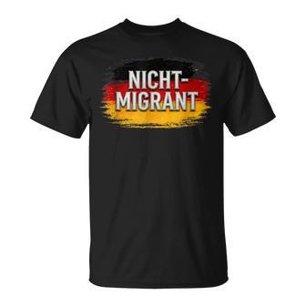 Statement Nicht Migrant Deutschland Flagge T-Shirt - Geschenkecke