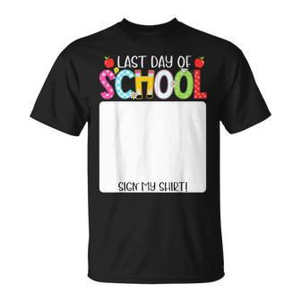 Student Signature It's My Last Day Of School Sign My T-Shirt | Mazezy