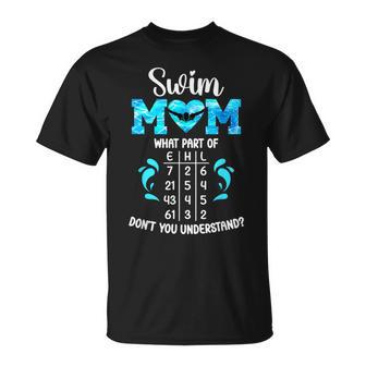 Swim Mom Swimming Mom Of A Swimmer Mother T-Shirt - Monsterry