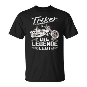 Trike Zubehör Triker Motorrad Die Legende Lebt Trike Fahrer Dreirad Biker Triker Für Herrenchwarz Kurzarm Crew Neck Klassische Passform Polyester 100 T-Shirt - Seseable