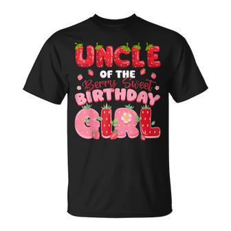Uncle Of The Berry Sweet Birthday Girl Strawberry Party T-Shirt - Monsterry