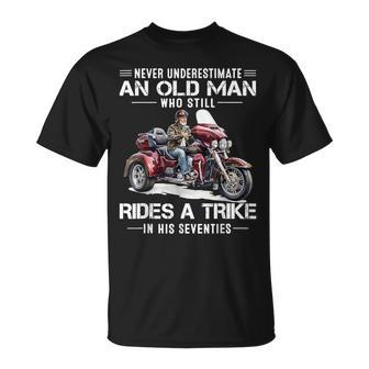 Never Underestimate Old Man Who Still Rides A Trike 70S T-Shirt - Thegiftio UK