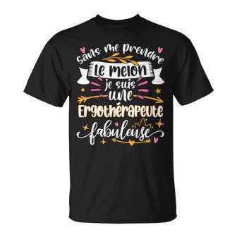 Une Ergothérapeute Fabuleuse Idee Drole Ergothérapie T-Shirt - Cadeauxyz