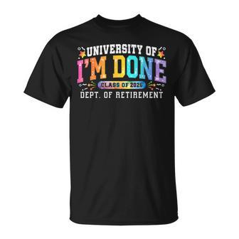 University I'm Done Class Of 2026 Retired Teacher Retirement T-Shirt - Thegiftio