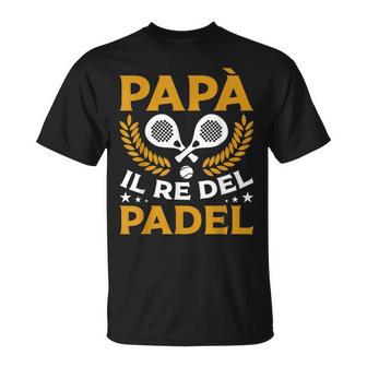 Uomo Papà Il Re Del Padel Maglietta - Novitaregali