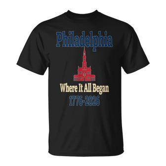 Usa 250 Years Pennsylvania Philadelphia 1776 2026 Philadelph T-Shirt - Thegiftio UK