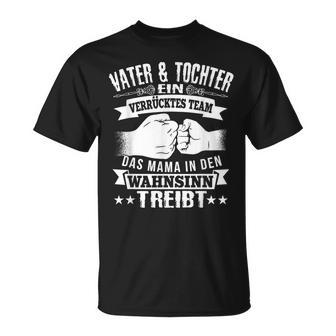 Vater Und Tochter Partnerlook Papaatertagpruch Geschenk T-Shirt - Seseable