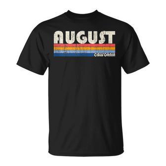 Vintage Retro 70S 80S Estilo Ciudad Natal De Agosto Ca In Mangas Camiseta unisex - Regaloses
