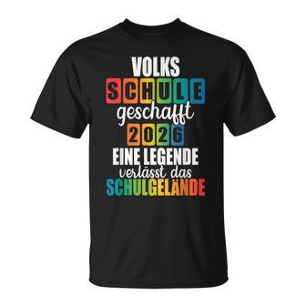 Volksschule Geschafft 2026 Eine Legende Gehtom Gelände T-Shirt - Seseable