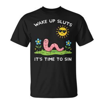 Wake Up Time To Sin Worm Inappropriate Men T-Shirt - Thegiftio UK