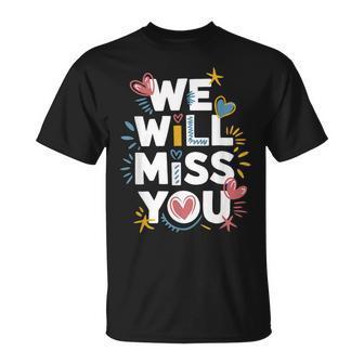 We Will Miss You Office Coworker Leaving And Resigning T-Shirt - Thegiftio UK