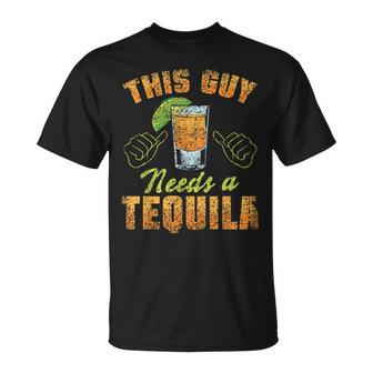 この男にはテキーラが必要だ ドリンク 酒飲み 飲酒 テキーラ Tシャツ - Kawaiitshirt