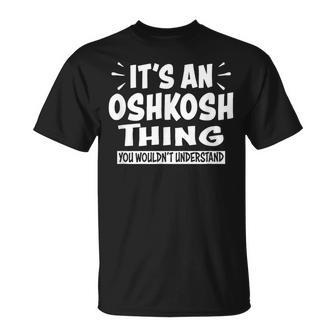 オシュコシュ旅行好きにはわからないこと Tシャツ - Kawaiitshirt