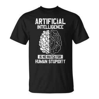 人工知能マッチ 人間の愚かさ Ai Tech ジョーク Tシャツ - Kawaiitshirt