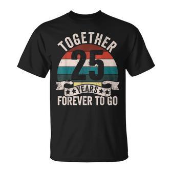 結婚25周年記念 Together 25 Years Forever To Go Tシャツ - Kawaiitshirt