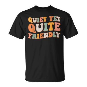 静かでありながらとても親しみやすいです Tシャツ - Kawaiitshirt