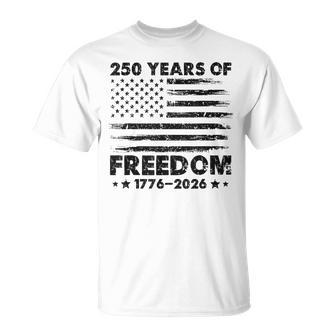 250 Ans Usa 1776-2026 250E Anniversaire Amérique 4 Juillet T-Shirt - Cadeauxyz