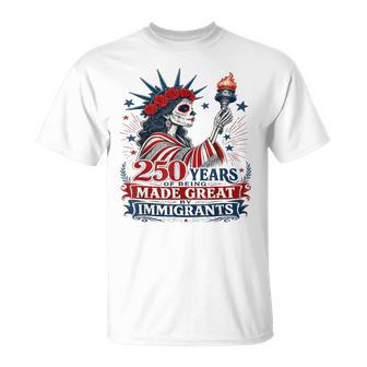 250 Years Made Great By Immigrants Patriotic Graphic T-Shirt - Thegiftio UK