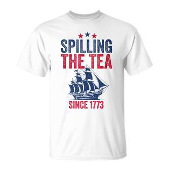 4Th Of July Spilling The Tea Since 1773 Fourth Of July T-Shirt - Thegiftio UK
