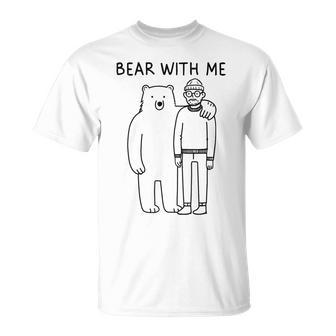 Bear With Me – 面白いミニマリストアニマルしゃれ Tシャツ - Kawaiitshirt