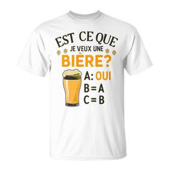 Blague Beauf Alcool Est-Ce Que Jeeux Une Bière Haut De Gamme T-Shirt - Cadeauxyz