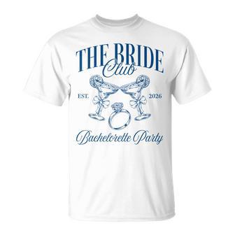 The Bride Club Est 2026 Bach Crew Bachelorette Party T-Shirt - Thegiftio