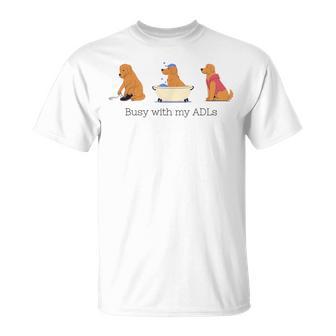 Busy With My Adls Occupational Therapy Ot Ota Cota T-Shirt - Monsterry