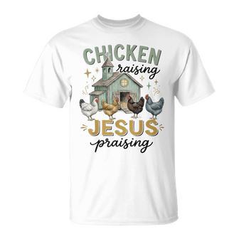 Chicken Raising And Jesus Praising Religious Christian T-Shirt - Thegiftio UK