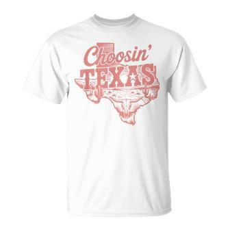 Choosin Texas T-Shirt - Thegiftio UK
