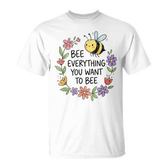 Citations D'abeilles Mignonnes Pour S Affirmation Positive T-Shirt - Cadeauxyz