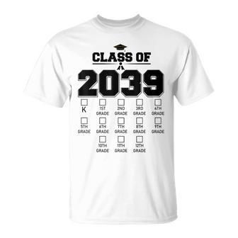 Class Of 2039 Grow With Me Checklist Kindergarten 12Th Grade T-Shirt - Thegiftio UK