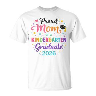 Colorful Proud Mom Of A Kindergarten Graduate 2026 Grad T-Shirt - Monsterry