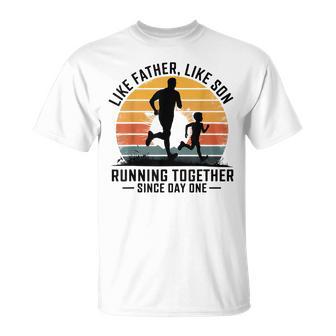 Like Father Like Son – Running Together Since Day One T-Shirt - Thegiftio