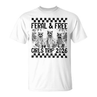 Feral And Free Girls Trip 2026 Raccoon Gang Meme Summer Vibe T-Shirt - Thegiftio