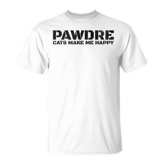 Cat Dad Pawdre Cats Make Me Happy Cat Father T-Shirt - Monsterry UK