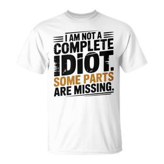 Sarcastic Quote T-Shirt - Monsterry
