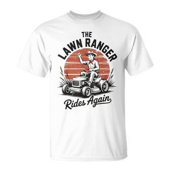Gardening Dad Lawn Ranger Ride Again Husband Father Day T-Shirt - Monsterry UK