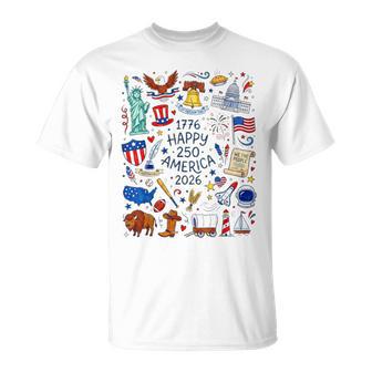 Happy 250 America Doodle 4Th Of July History Teacher Kids T-Shirt | Seseable UK