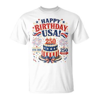 Happy Birthday Usa Birthday Cake 1776-2026 250 Years T-Shirt - Monsterry UK