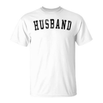 Husband Classic Bold Font Birthday Husband T-Shirt - Monsterry UK