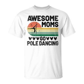 Impressionante Mamme Go Pole Dancing Poledance Ballerino Danza Maglietta - Novitaregali