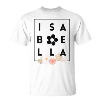 Isabella Flower Regalo Per Ragazze Di Nome Isabella Maglietta - Novitaregali