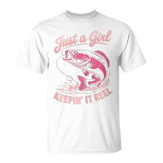 Just A Girl Keeping It Reel Fishing Fisher Girl T-Shirt - Thegiftio UK